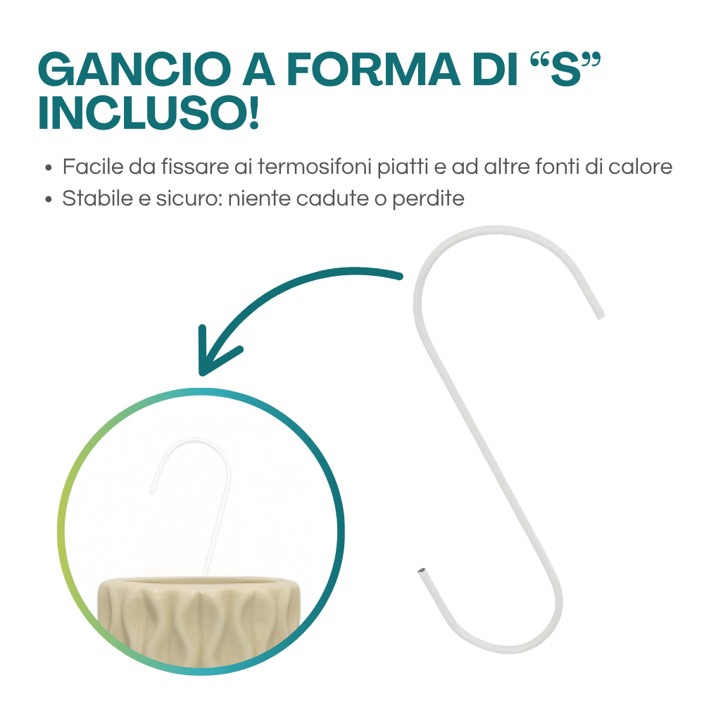 Gancio a forma di S incluso per appendere l’umidificatore al termosifone