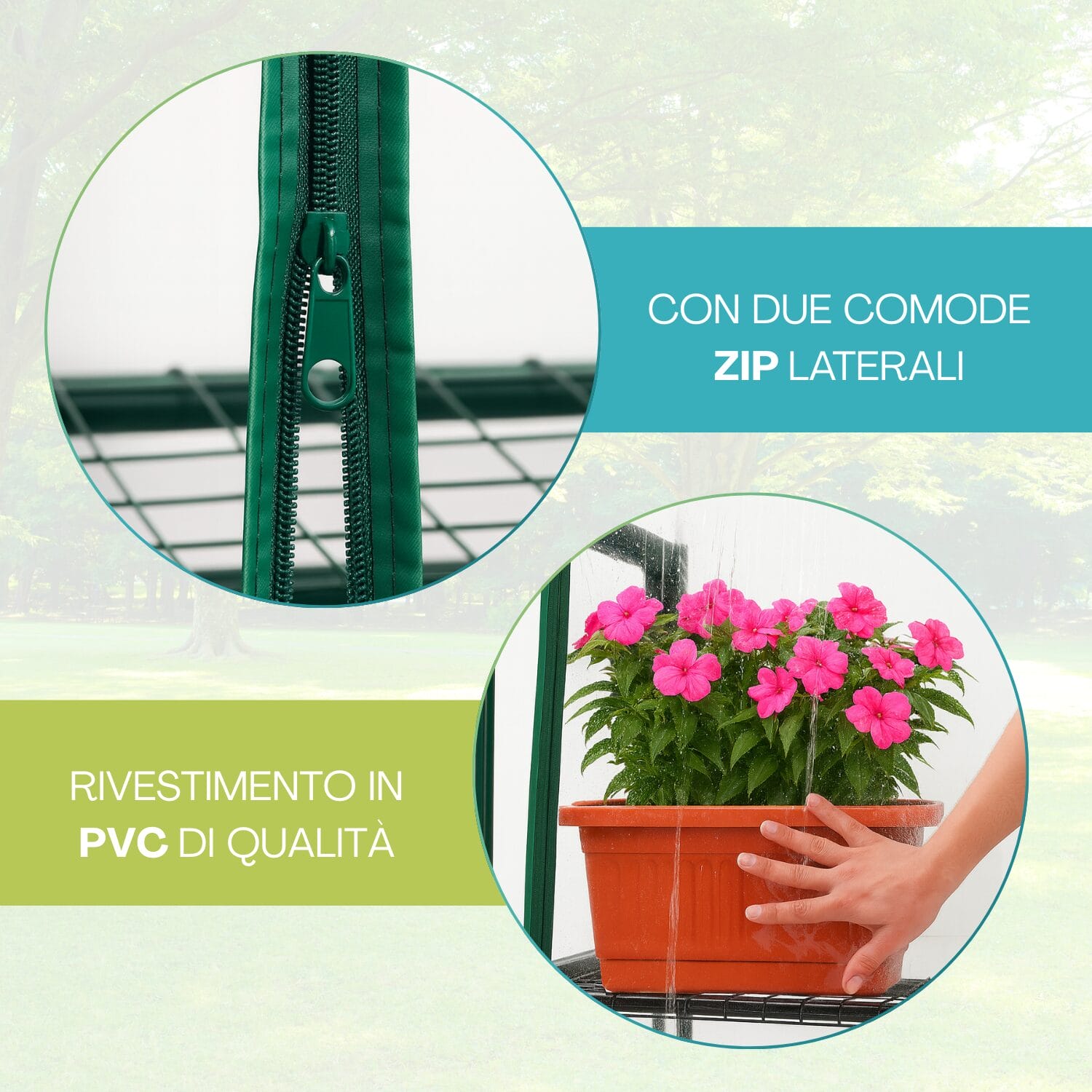 Dettaglio serra con rivestimento in PVC e doppia zip laterale per piante