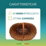 Cesto in vimini intrecciato Made in Italy con ottima capienza
