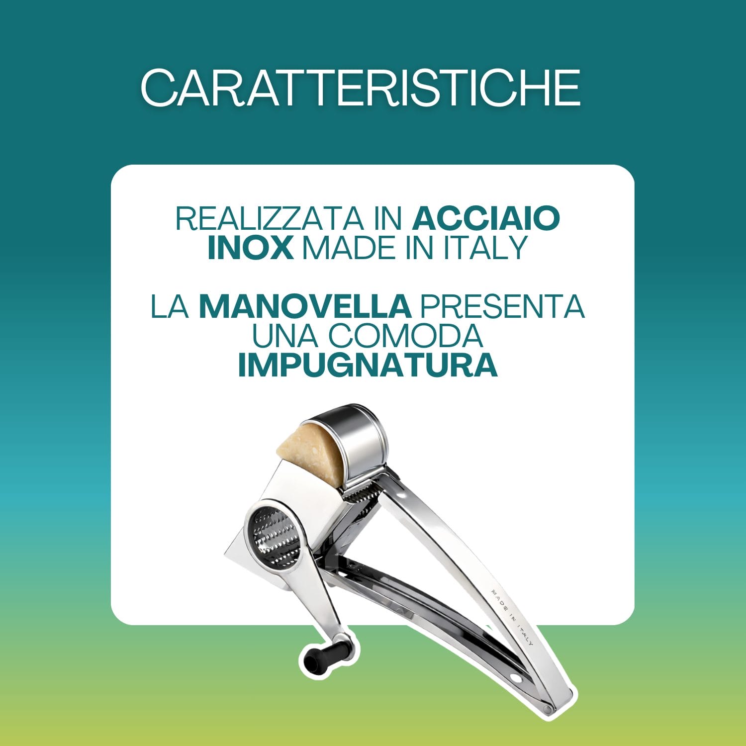 grattugia manuale caratteristiche Grattugia manuale in acciaio inox Made in Italy con manovella e impugnatura ergonomica