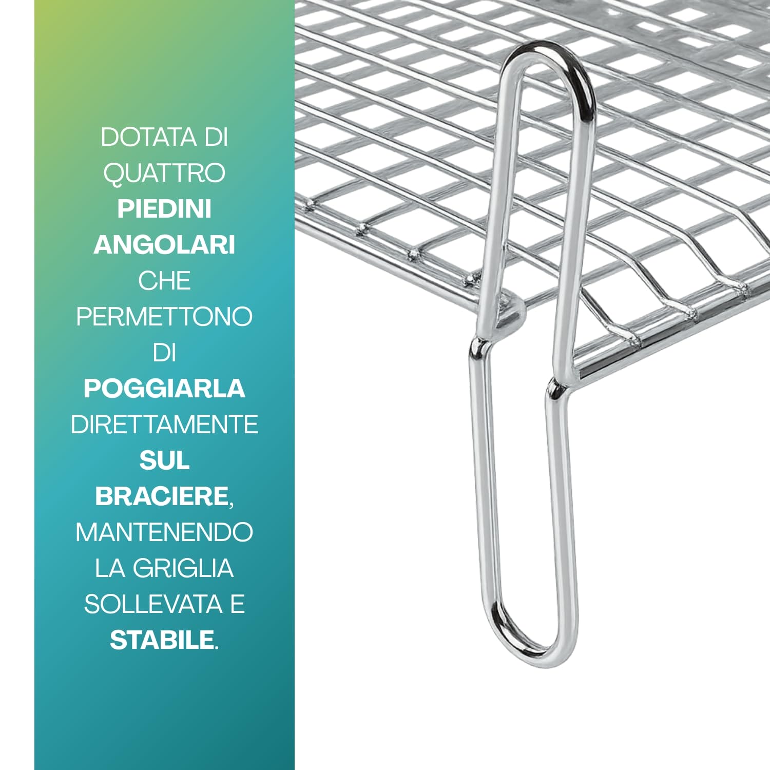 Griglia barbecue con piedini angolari per appoggio stabile su braciere