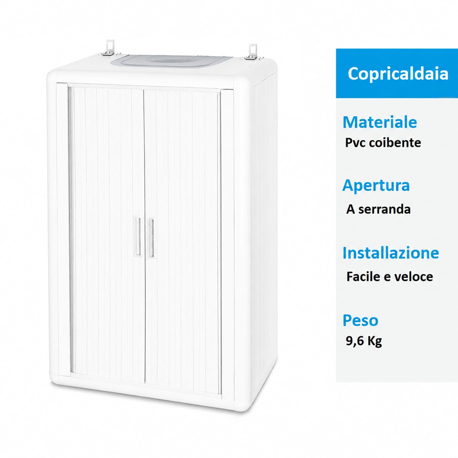 dettagli-copricaldaia-bianco1 Copricaldaia in PVC coibentato con apertura a serranda