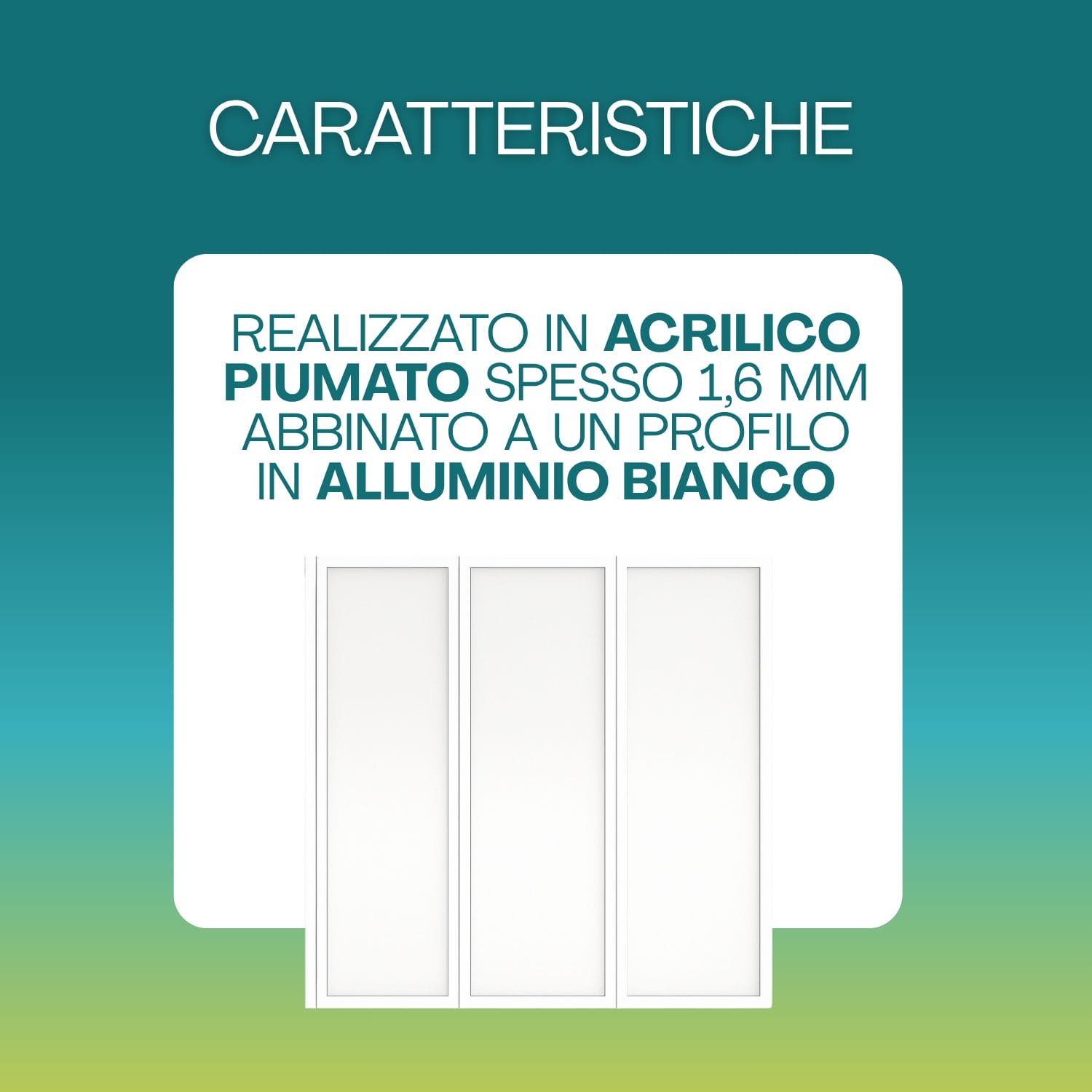 Sopravasca in acrilico piumato con profilo in alluminio bianco di qualità
